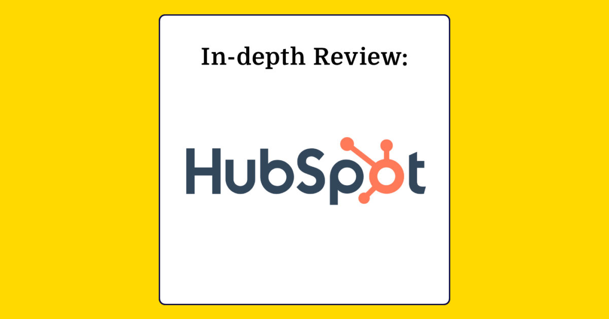 HubSpot CRM Software In Depth Review 2024 The RevOps Team