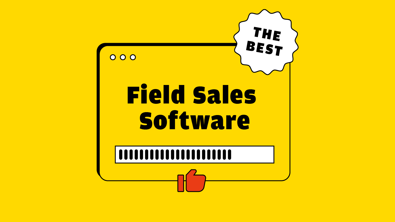 27 Management Tools for Growing Field Sales Teams
