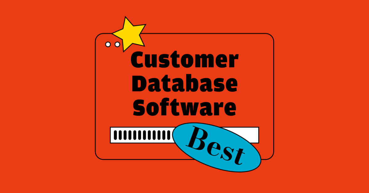 21 Best Customer Database Software Reviewed For 2024 The RevOps Team   Customer Database Software 01 1200x630 