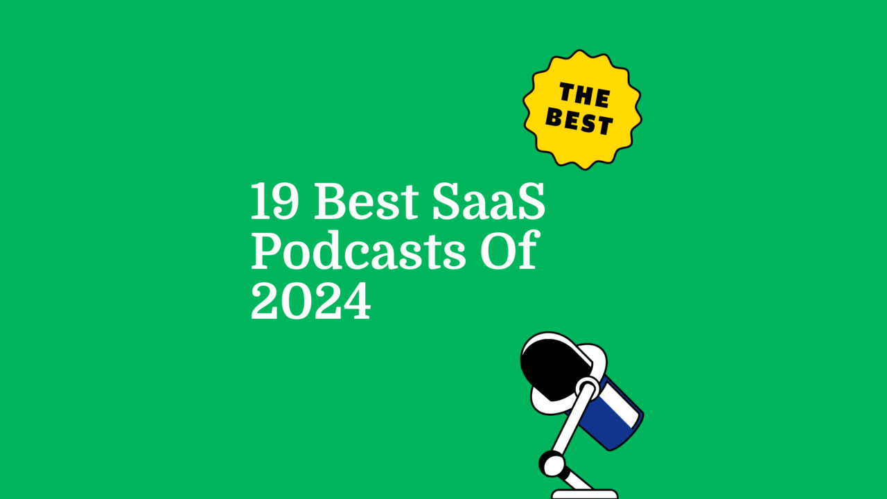REV-19-best-saas-podcasts-of-2024-featured-image-4309