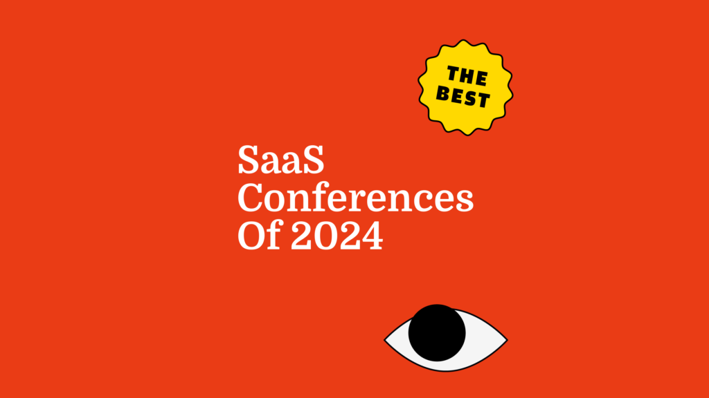 Best Saas conferences of 2024