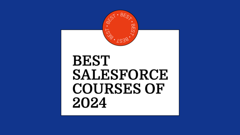 Best salesforce courses of 2024 generic best of