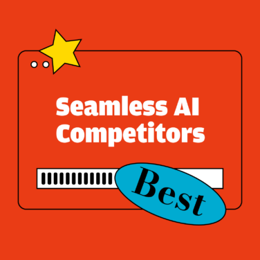 Seamless ai competitors best tools