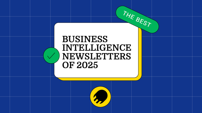 Business intelligence newsletters of 2025 generic best of